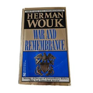 War and remembrance by Herman Wouk LB books isbn 0316955159